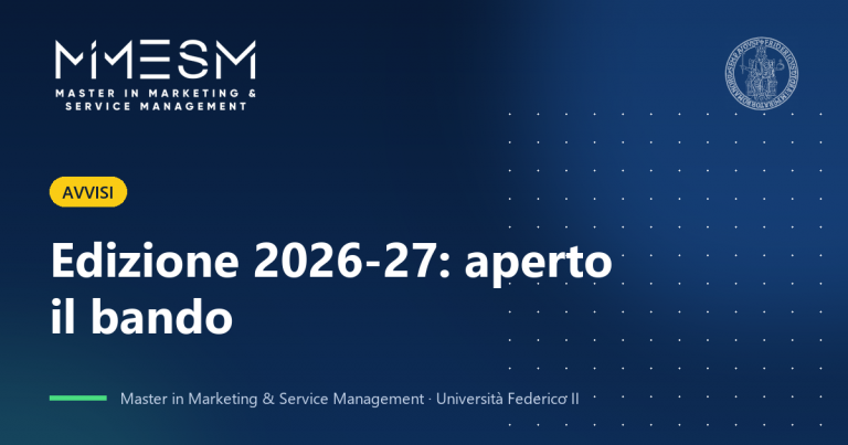 Avvisi: Edizione 2026-27: aperto il bando - Master in Marketing & Service Management, Università Federico II